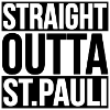 Straight Outta St Pauli HAMBURG