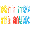Don´t stop music