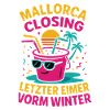 Mallorca Closing Letzter Eimer