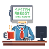system reboot need coffee