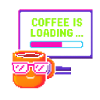 Coffee is loading