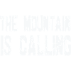 The Mountain is calling