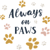 Always on Paws