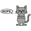 Nope – Funny fierce cat, not today