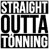 Straight Outta Tönning