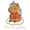 Sei Du selbst – Capybara Einhorn 🌈