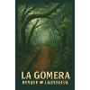 La Gomera Laurisilva Forest Trail