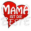 MOM IS THE BEST
