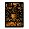 Halloween Spirit - Sarcastic Witch