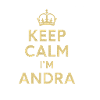 Keep_Calm_I m_Andra