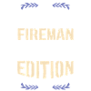 Fireman Limited Edition