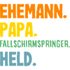 Funny skydiver adrenaline junkie dad