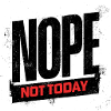 Not Today Bold Typography
