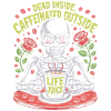 Dead Inside Caffeinated Outside Skeleton Coffee