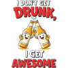 Don't Get Drunk Comic Shirt Gift