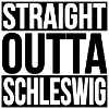 Straight Outta Schleswig