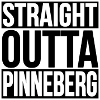 STRAIGHT OUTTA PINNEBERG