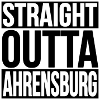 STRAIGHT OUTTA AHRENBURG