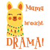 Pregnancy MAMA LAMA DOESN'T NEED DRAMA