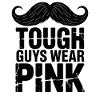 Tough Guys Wear Pink