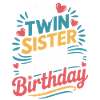 Twins Twin Sister Birthday