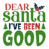 Dear Santa I've Been Good Pattern
