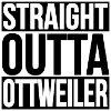 Straight Outta Ottweiler