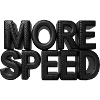 More Speed