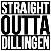 Straight Outta Dillingen