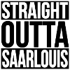 STRAIGHT OUTTA Saarlouis