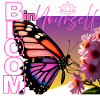 Butterfly with saying - Bloom in yourself