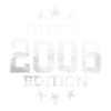 ÉDITION LIMITÉE 2006 ANNIVERSAIRE