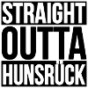 STRAIGHT OUTTA HUNSRÜCK