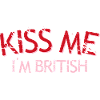 Kiss me I'm British