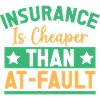 Insurance Agent Cheaper Than At-Fault