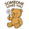 Someone Loves You Bear