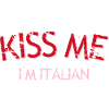 Kiss Me I'm Italian
