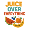 Juice Over Everything – Frucht Design