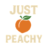 Just Peachy – Funny Peach Design