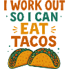 Tacos Fueled Workout Tee