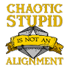 Chaotic Stupid Alignment
