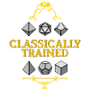Classically Trained Dice Mastery