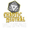 Chaotic Neutral D20