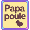 Papa Poule - Father's Day