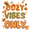 Cozy Vibes Fall