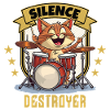 Drums Drums Silence Destroyer Cat Funny