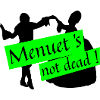 Menuet is not dead
