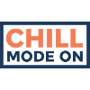 Chill Mode Enabled
