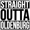 Straight Outta Oldenburg