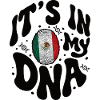 Mexican DNA Mexico Flag Hispanic